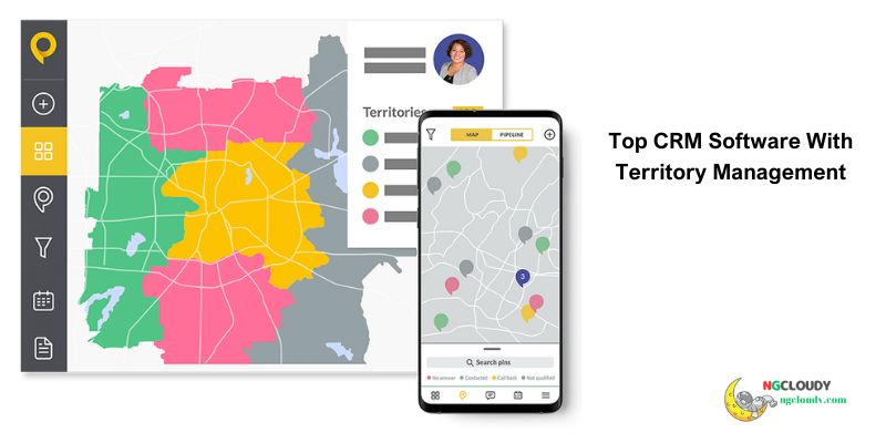 Top CRM Software With Territory Management